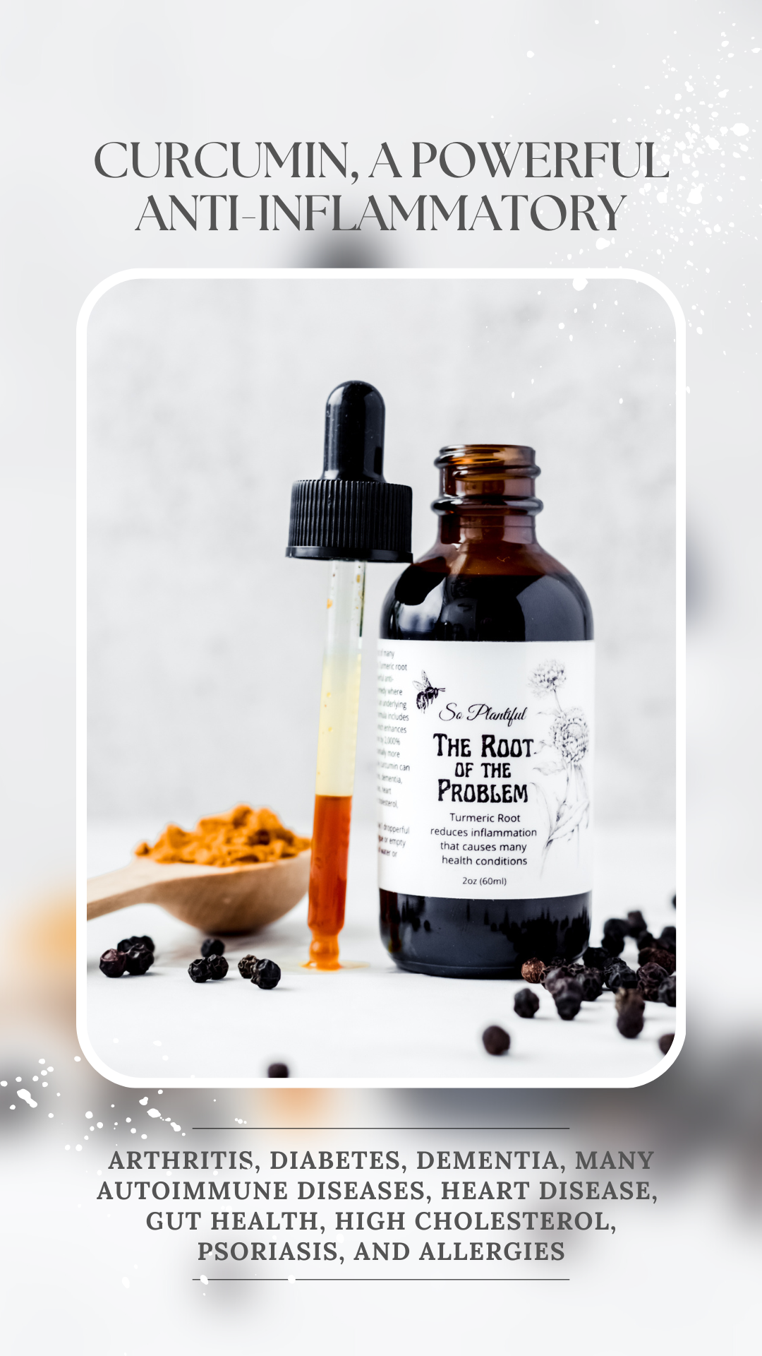The Root of the Problem - Turmeric, Curcumin, Anti-inflammatory, Arthritis, Diabetes, Gut Health, Psoriasis